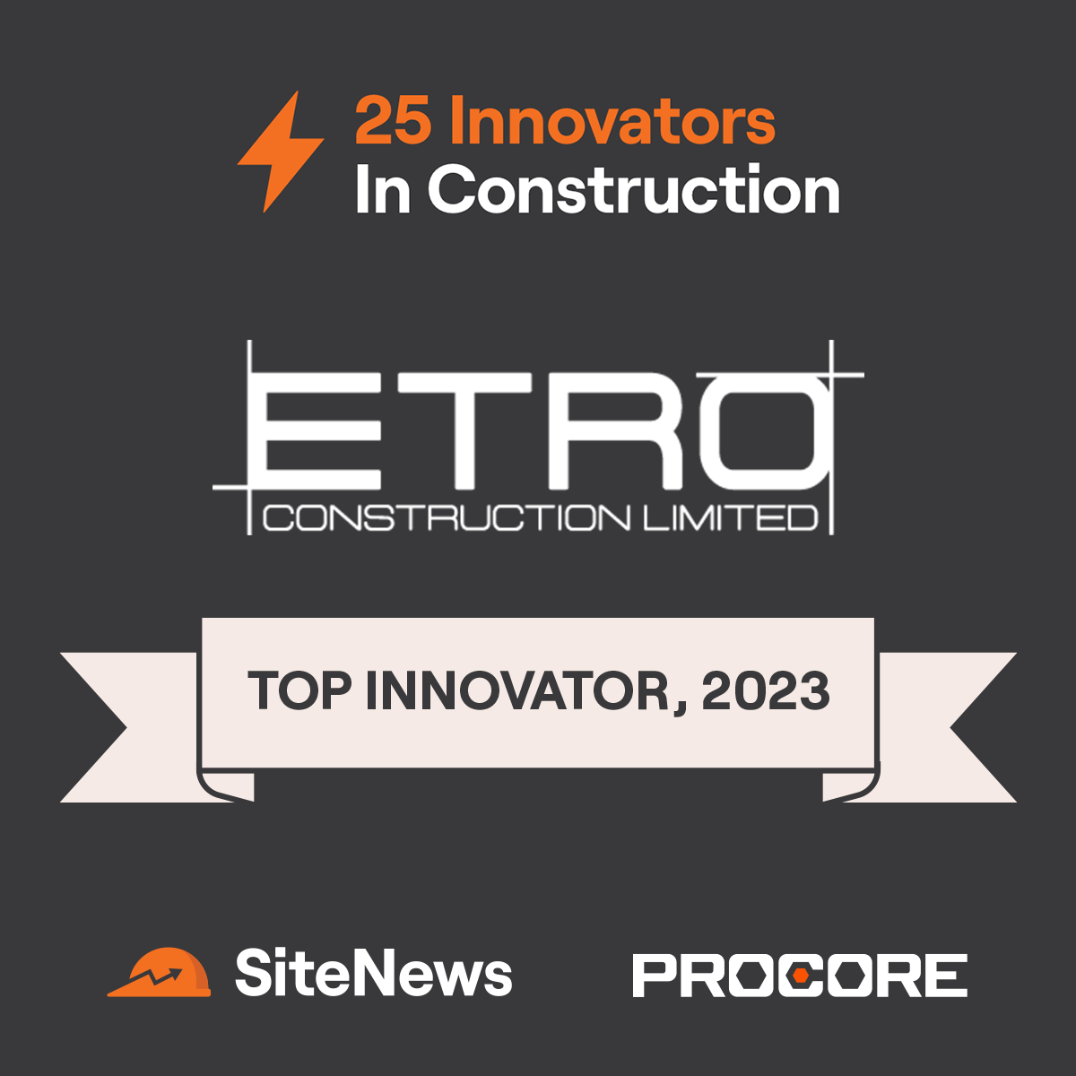 ETRO Construction | 25 Innovators In Construction Winner