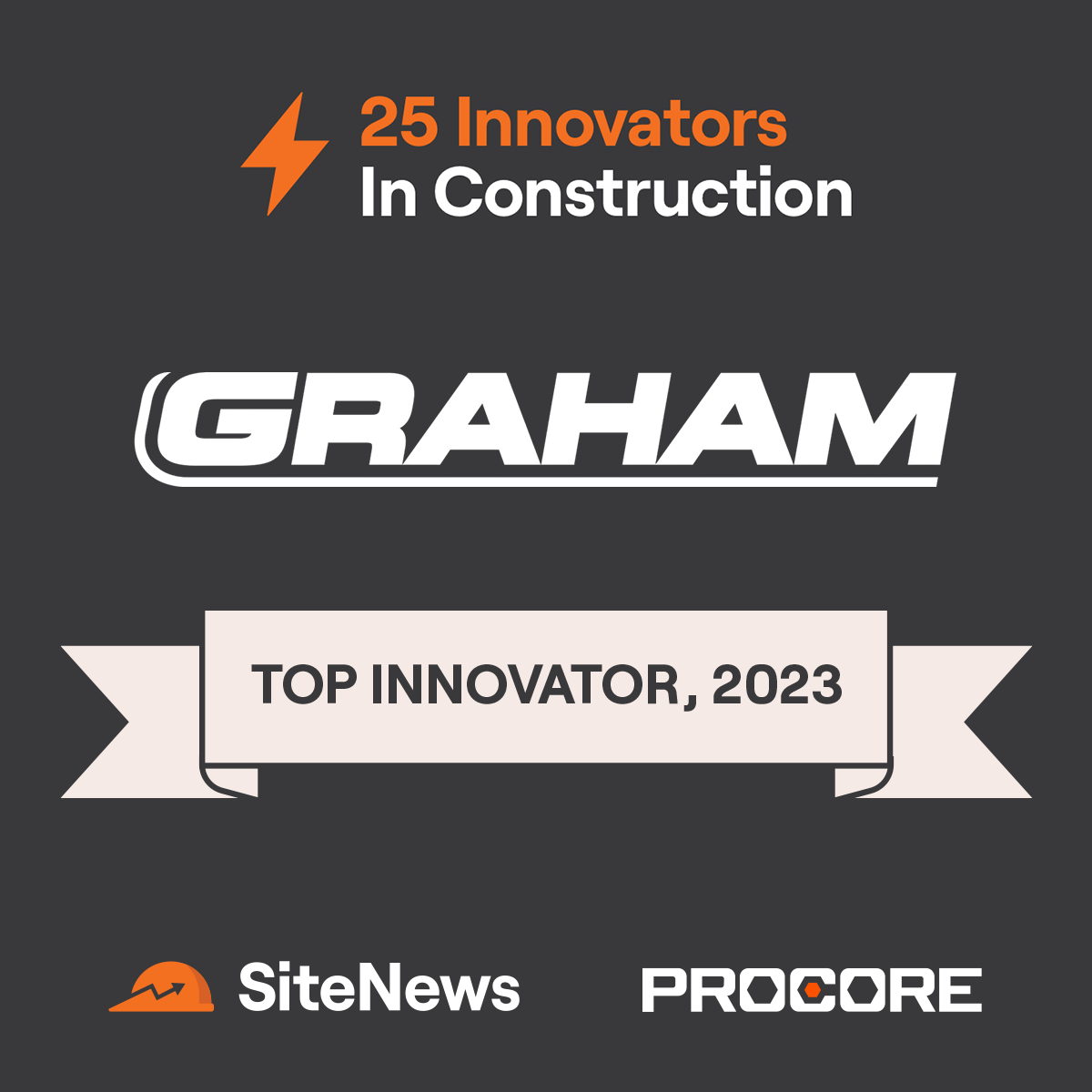 Graham Construction | 25 Innovators In Construction Winner